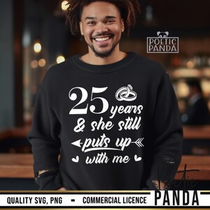 25th Wedding Anniversary SVG PNG, Matching Shirts Svg, We Still Do Svg, Funny Anniversary Gift Svg, Mr and Mrs Svg, 25 Years Of Marriage Svg image 3