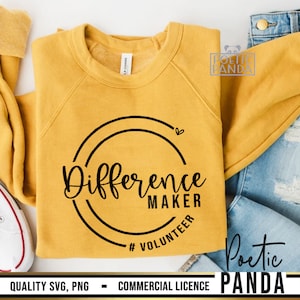 Volunteer SVG PNG, Volunteer Shirt Svg, Difference Maker, Teacher Volunteer Svg, Volunteering Shirt Svg, Gift To Volunteer Svg