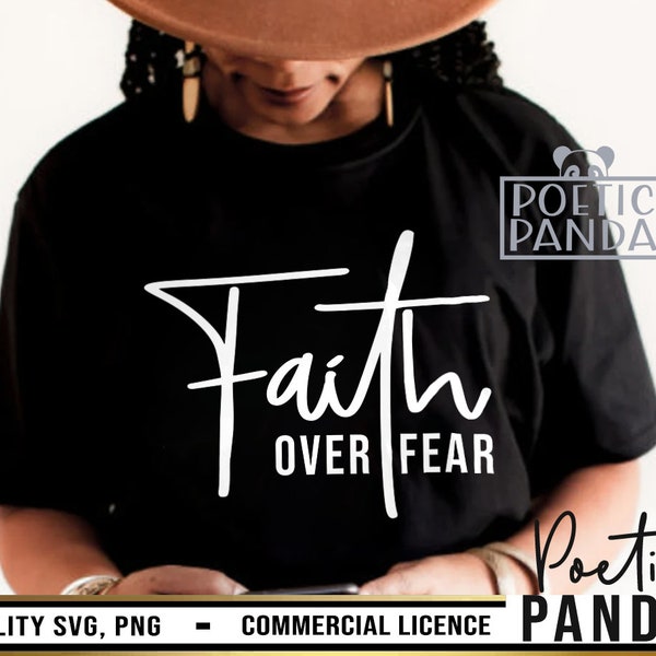 Faith Over Fear SVG PNG, Faith Over Fear Png, Love Like Jesus Svg, Bible Quote Svg, Religious Svg, Christian Svg, Jesus Svg, Faith Svg