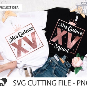 May include: Two white t-shirts with a rose gold design that says "Mis Quince XV" and "Mis Quince XV Squad".