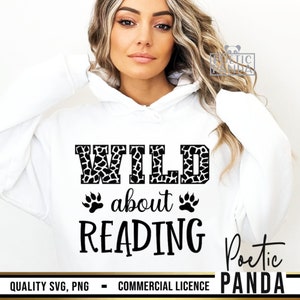 Wild About Reading SVG PNG, Book Lover Svg, Toddler Svg, Reading Svg, Kids Shirt Svg, Read Svg, Read Across America, Teacher Shirt Svg