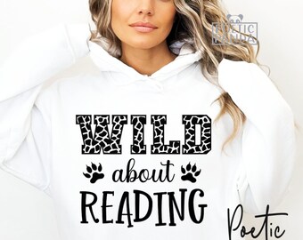Wild About Reading SVG PNG, Book Day Shirt Svg, World Book Day Svg, Reading Svg, Kids Shirt Svg, Read Across America, Teacher Shirt Svg