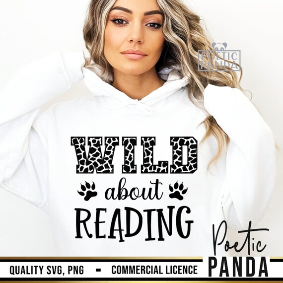 Wild About Reading SVG PNG, Book Lover Svg, Toddler Svg, Reading Svg, Kids Shirt Svg, Read Svg, Read Across America, Teacher Shirt Svg