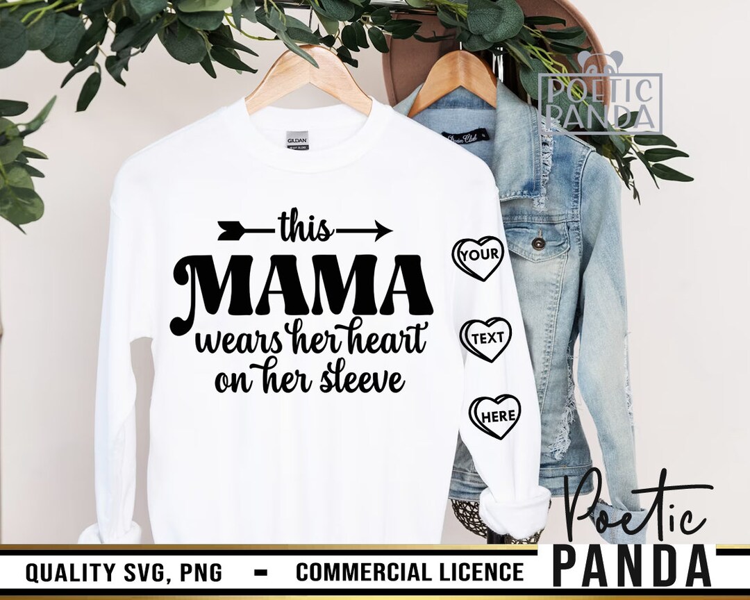 This Mama Wears Her Heart on Her Sleeve SVG PNG, Mama Svg, Mommy Svg
