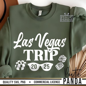 2025 Las Vegas reis SVG PNG, reis naar Vegas bijpassende Shirts Svg, Las Vegas Shirt Svg Design, familievakantie naar Vegas Svg, meisjes reis Svg