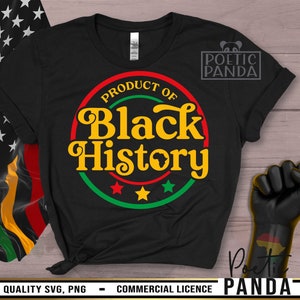 May include: Black t-shirt with a red, green, and yellow circle design. The circle has the text "Product of Black History" in a retro font with a silhouette of the African continent inside the word "History".