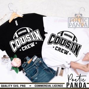 Football Cousin Crew SVG PNG, Cousin Crew Svg, Cousins Svg, Cousin Shirt Svg, Family Reunion Svg, Cousin Svg, Football Svg, Family Svg