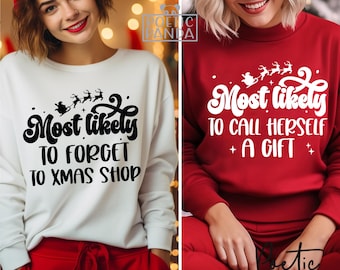 Most Likely Christmas Bundle SVG PNG, Funny Christmas Svg, Family Christmas Matching Shirts, Most Likely to Christmas Cute File for Cricut