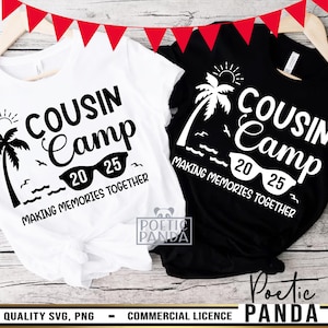 2025 Cousin Camp SVG PNG, 2025, Cousin Camping Shirts Svg, Cousin Vacation Svg, Camisa de família Svg, Cousin Crew Svg, Cousin Squad Svg
