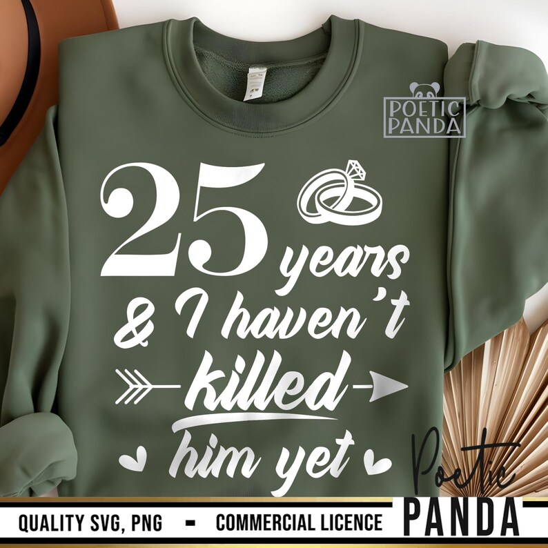 25th Wedding Anniversary SVG PNG, Matching Shirts Svg, We Still Do Svg, Funny Anniversary Gift Svg, Mr and Mrs Svg, 25 Years Of Marriage Svg image 4