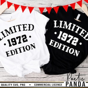 May include: Two t-shirts, one white and one black, with the text "LIMITED • 1972 • EDITION" printed on them.