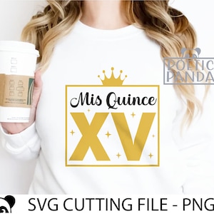 Mis Quince SVG PNG, Printable Mis Quince Cake Topper, Svg Files For Cricut, Iron On Transfer Svg, Birthday Girl Svg, Birthday Party Svg, 15th Birthday Svg, Birthday Gift Svg, Quince Squad Svg, Mis Xv Svg, Heaven Svg, Png Cut Files