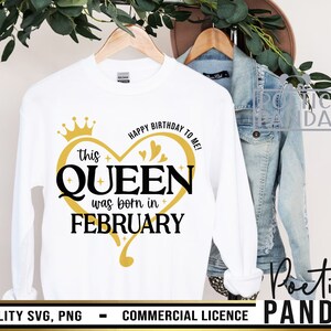 Queens Are Born In February SVG PNG, February Birthday, Svg Gift, February Woman Svg, Svg Dxf Eps Png, Png Dxf Eps Files, Dreads Svg, Born In February Svg, Queens Are Born Svg, Birthday Party Png, Simple Svg, March Birthday Svg, Svg Png Eps Dxf