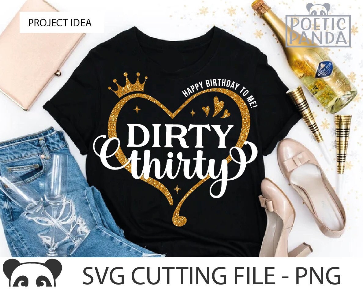 Thirty AF Birthday Girl Dirty 30 Party Graphic by thecouturekitten