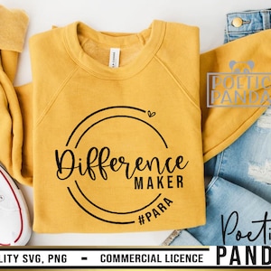 Para SVG PNG, Back To School Svg, Teacher Svg, Difference Maker Svg, Teacher Shirt Svg, Gift To Para Svg, Paraprofessional Svg, School Svg