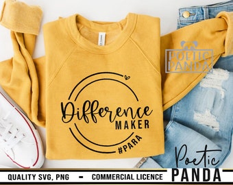 Para SVG PNG, Back To School Svg, Teacher Svg, Difference Maker Svg, Teacher Shirt Svg, Gift To Para Svg, Paraprofessional Svg, School Svg