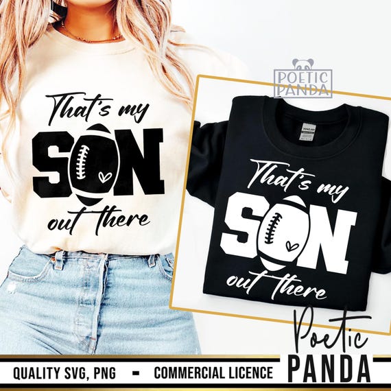 Football Mom SVG PNG, Thats My Son Out There Svg, Football Mom Shirt Svg, Football Mama Svg, Cheer Mom Svg, Football Svg Cut File