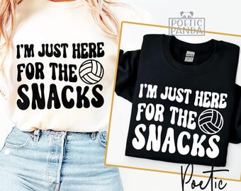 Volleball SVG PNG, Here For Snacks Svg, Funny Volleyball Mom Shirt Svg, Game Day Svg, Funny Volleyball Svg Cut File, Volleyball Sister Svg