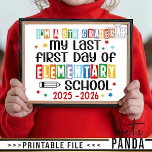 Printable Last 1st Day Of Elementary School Sign PNG JPEG, 1st Day Of 5th Grade Sign, Chalkboard Sign For 5th Grader, 1st Day Of Fifth Grade