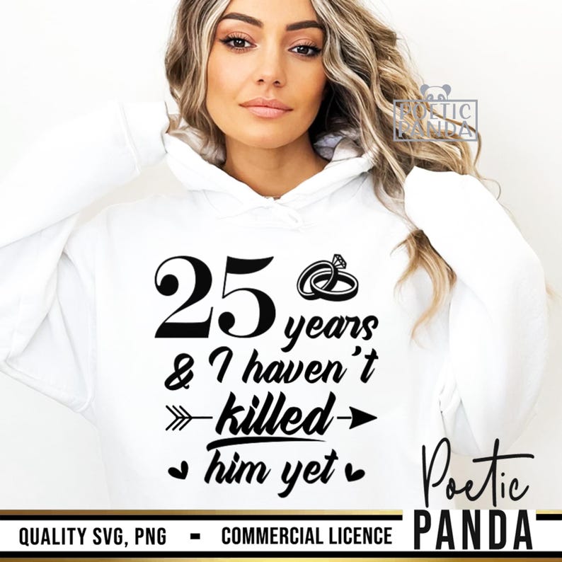 25th Wedding Anniversary SVG PNG, Matching Shirts Svg, We Still Do Svg, Funny Anniversary Gift Svg, Mr and Mrs Svg, 25 Years Of Marriage Svg image 8