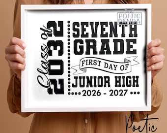 Placa imprimível para o primeiro dia de aula do 7º ano (2026-2027) em PNG, Impressão digital para o Ensino Fundamental II, Turma de 2032, Adereço para foto do primeiro dia de aula do Ensino Fundamental II