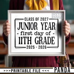 Panneau imprimable premier jour du primaire PNG, 1er jour de la 11e année imprimable Board, promotion 2027, Bonjour Junior Year signe, téléchargement numérique