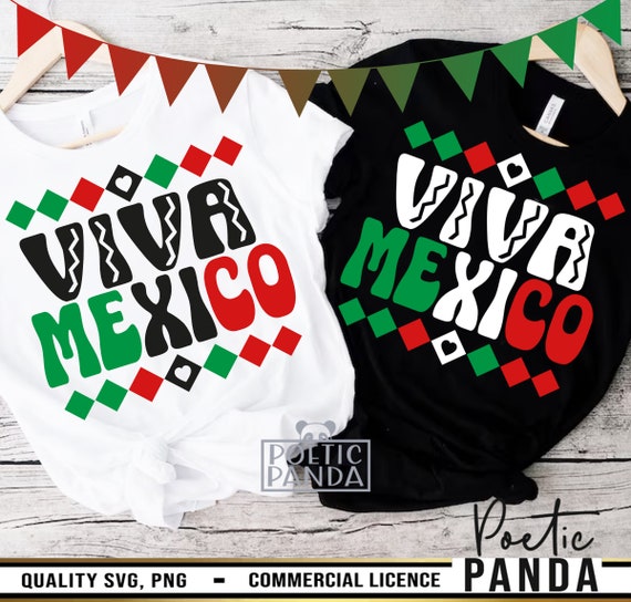 Viva Mexico SVG PNG, Mexico Svg, Independencia de Mexico, Mexico Png Sublimation, Viva Mexico Shirt Svg, Viva Mexico Svg Cut File