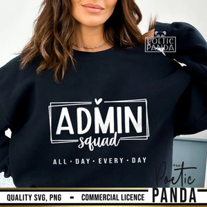 Admin Squad SVG PNG, Secretary Svg, Teacher Svg, Office Squad svg, School Secretary Svg, Admin Squad Svg, Back To School Svg, Coworker Svg