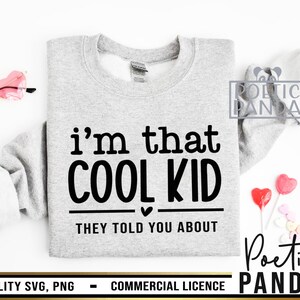 Admit It Life Would Be Boring Without Me SVG PNG, Cool Kid, Funny Toddler Svg, Sarcastic Svg, Funny Svg, Cool Kids Svg, Sassy Svg, Baby Svg