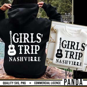 2026 Girls Trip Nashville SVG PNG, Nashville Shirts Svg, Girls Trip Svg, Nashville Trip Svg, Nash Bash Svg, Girls Weekend Svg, Lets Go Girls image 2