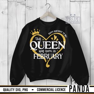 Queen Born In February SVG PNG, February Birthday Shirt Svg, Pisces Svg, Birthday in February Svg, Cricut Cut File, Aquarius Svg image 2