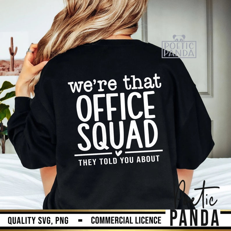 That Office Squad SVG PNG, Front Office Squad Svg, Office Squad Svg, Coworkers Shirt Svg, Office Team Svg, Teacher Svg, Secretary Svg