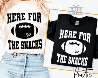 Funny Football SVG PNG, Here For Snacks Svg, Team Halftime Svg, Halftime Show Svg, I'm Just Here For The Snacks, Football Game Shirt Svg