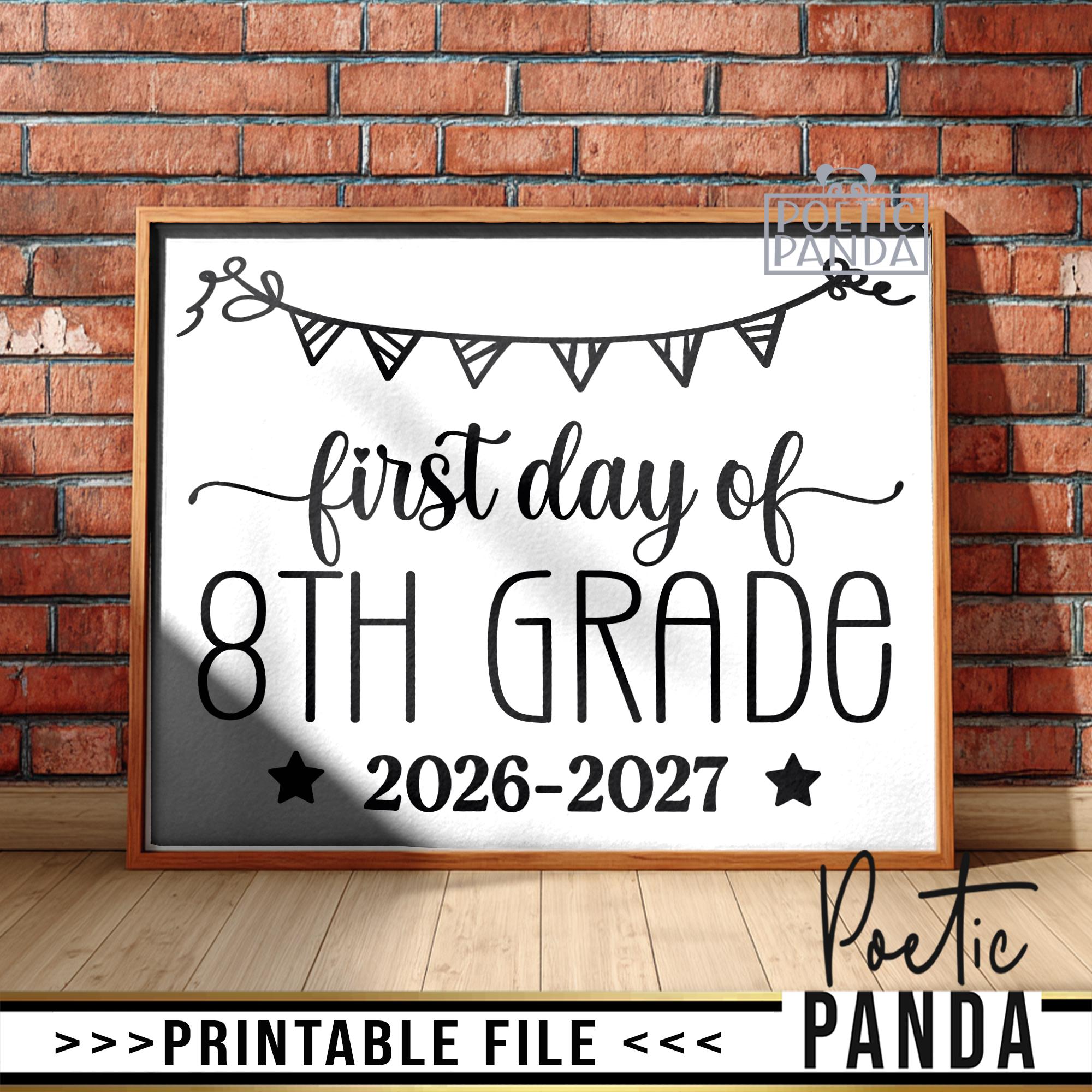 Printable Sign 1st Day of 8th Grade PNG, First Day of 8th Grade Photo ...