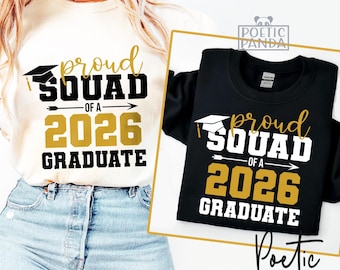 Proud Squad Of 2026 Graduate SVG PNG, Senior 2026 Svg, Graduation Shirts Svg, Class Of 2026 Svg, Graduation Svg, Grad Squad 2026 Svg