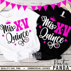 Mis Quince 15 SVG, Quinceañera Birthday Shirt Design for Cricut, Sweet 15 Spanish Party Cut File, 15th Birthday Svg, 15th Svg