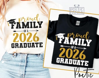 2026 Proud Family Graduate SVG PNG, College Svg, 2026 Graduate Svg, Congrats Grad Svg, Graduation Shirt Svg, Senior 2026 Svg, Class Of 2026