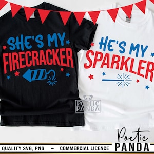 His And Hers 4th Of July SVG PNG For Shirts, She&#39;s My Firecracker Svg, He Is My Sparkler, Boyfriend Girlfriend 4th Of July Svg