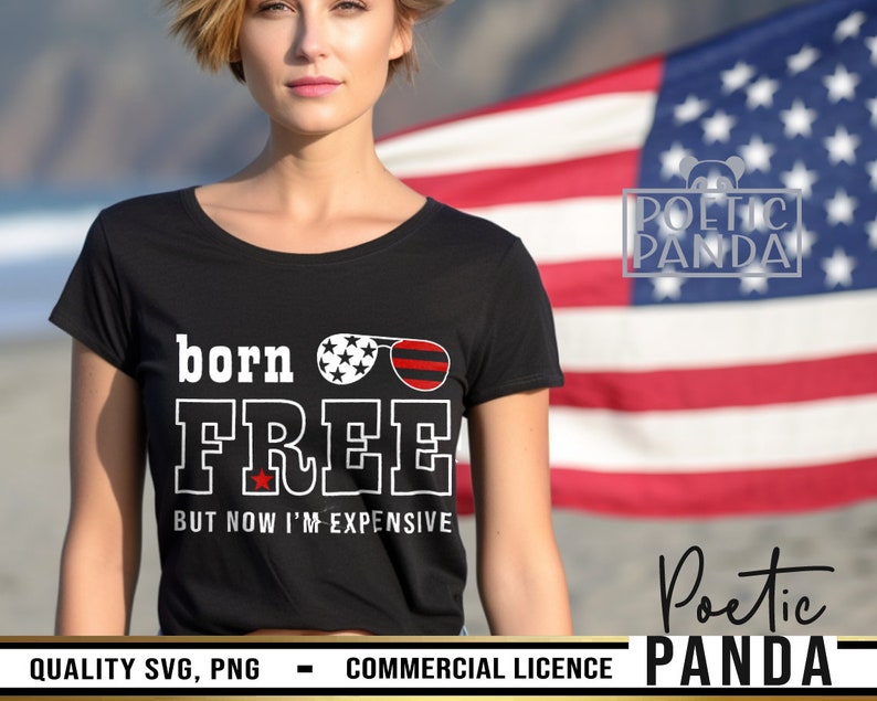 May include: Black t-shirt with white text that reads "born FREE BUT NOW I'M EXPENSIVE". The text is surrounded by a red, white, and blue graphic of sunglasses. The t-shirt is worn by a person standing in front of an American flag.