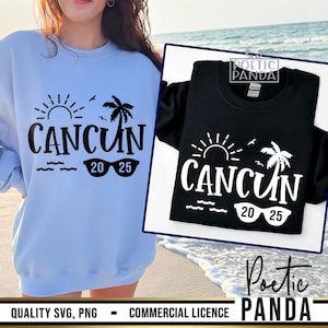 2025 Cancun SVG PNG, Cancun Shirt Svg, Mexico Vacation Svg, Family Vacation Shirts Svg, Cancun 2025 Svg, Family Trip To Cancun Svg