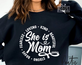 She Is Mom SVG PNG, Gift To Mom Svg, Mom Quotes Svg, Mom Shirt Svg, Mommy Svg, Mama Svg, Mom Life Svg, Mothers Day Svg