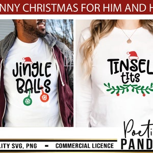 Engraçado Natal SVG PNG, Festa de Natal Svg, Dele e Dela Svg, Enfeite Svg, Jingle Balls Svg, Humor Adulto Svg, Moletom de Natal Svg