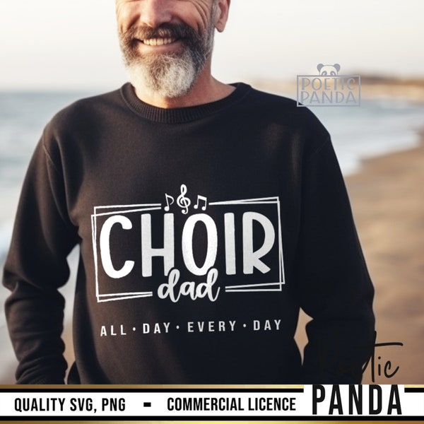 Choir Dad SVG PNG, Church Svg, Dad Svg, Band Svg, Band Dad Svg, Christian Svg, Choir Dad Svg, Choir Svg, Show Choir Svg, Music Notes Svg