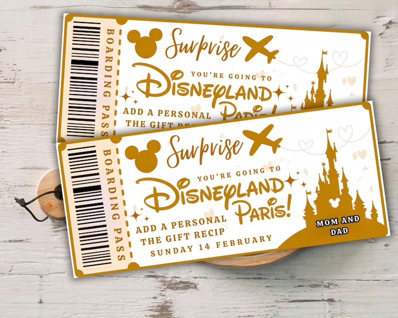 May include: Two golden Disneyland Paris boarding passes with the text "Surprise! You're going to Disneyland Paris!" and "Mom and Dad". The tickets feature a Mickey Mouse silhouette, an airplane, and a castle.