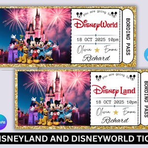 Puede incluir: Dos boletos de Disney con un borde dorado brillante. Un boleto dice "DisneyWorld" y el otro "DisneyLand". Ambos boletos presentan un castillo, fuegos artificiales y personajes de Disney. Los boletos incluyen la fecha, la hora y los nombres.