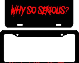 Haha / Why So Serious License Plate Frame - Joker Funny Cover Front / Back RED