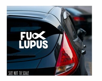 F*ck Lupus Sticker Decal - Ribbon Cancer 4" Choose Color