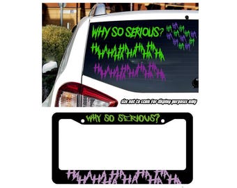 Joker 4 pack Sticker Decals + Haha Why So Serious License Plate Frame Combo