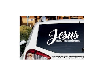Jesus the way the truth the life sticker decal for car truck suv Christian