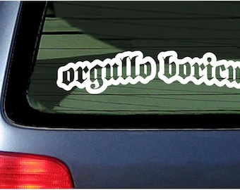 Orgullo Boricua Vinyl Decal Window Sticker - White Puerto Rico Pride 7"
